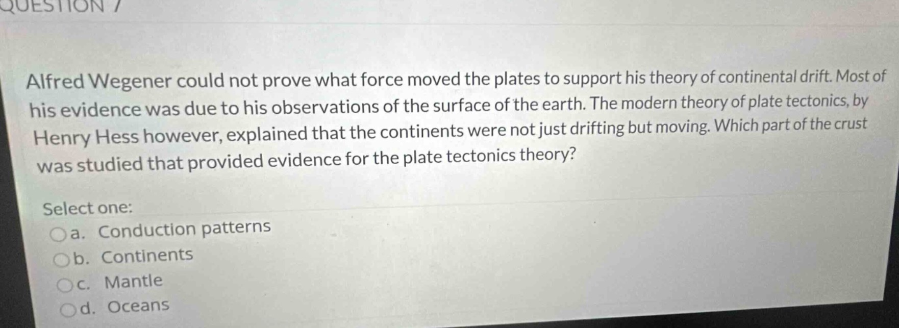 alfred wegener could not prove what force moved the plates to support h…