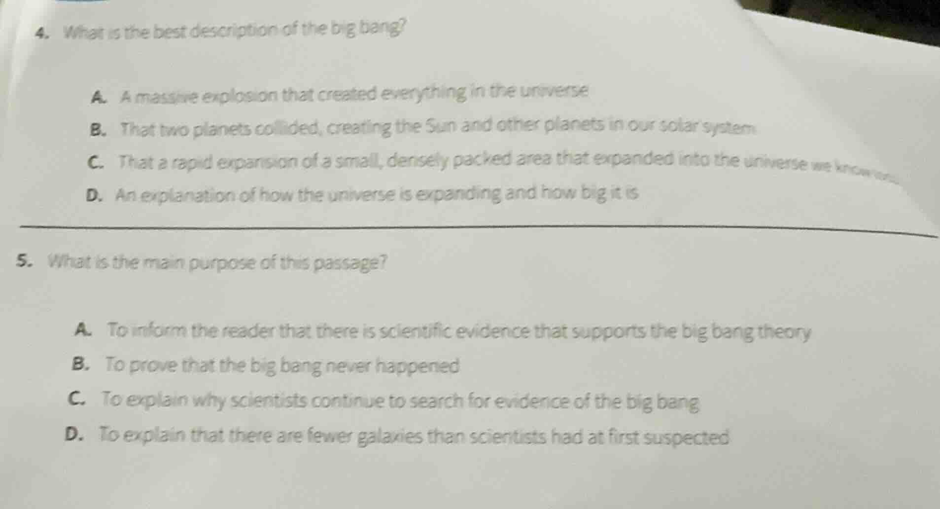 4. what is the best description of the big bang? a. a massive explosion…