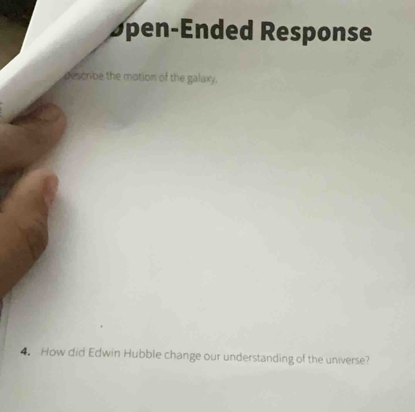 open - ended response describe the motion of the galaxy. 4. how did edw…