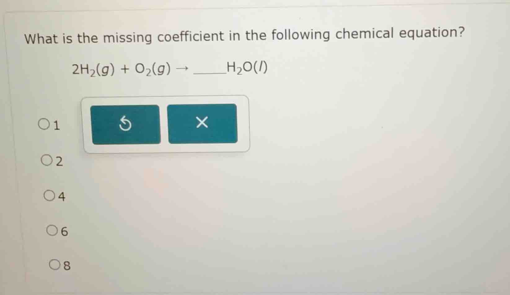 what is the missing coefficient in the following chemical equation? 2h₂…