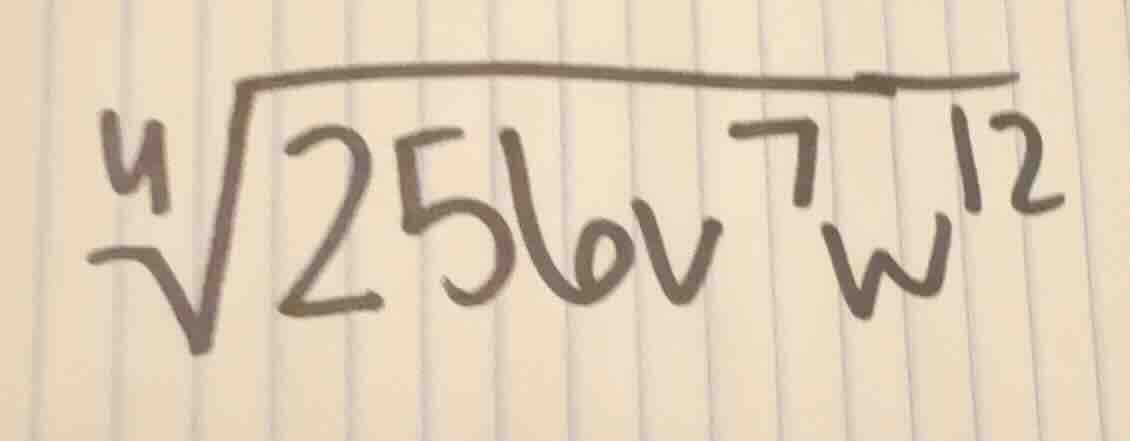 ⁴√(256v⁷w¹²)