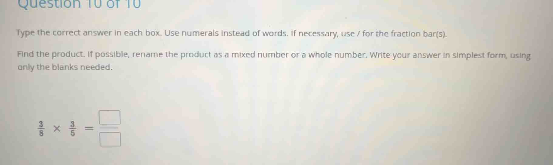 question 10 of 10 type the correct answer in each box. use numerals ins…