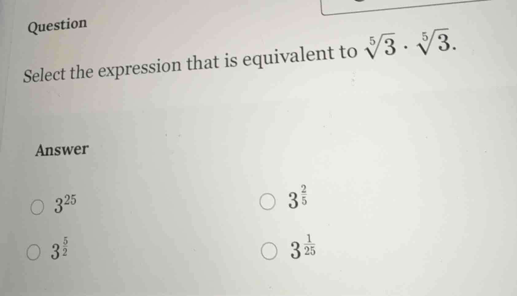question select the expression that is equivalent to (sqrt5{3} cdot sqr…
