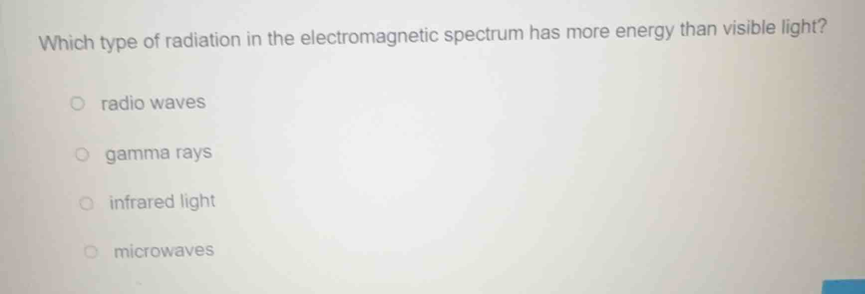 which type of radiation in the electromagnetic spectrum has more energy…
