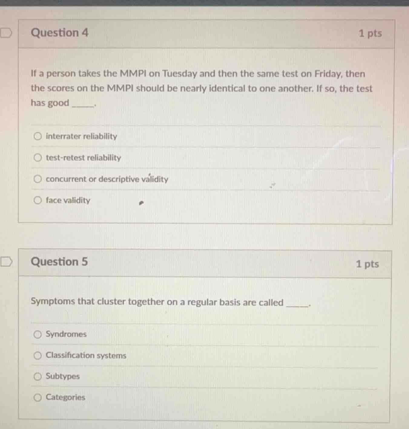 question 4 1 pts if a person takes the mmpi on tuesday and then the sam…