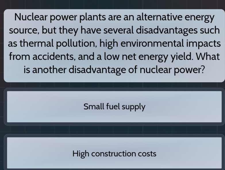 nuclear power plants are an alternative energy source, but they have se…