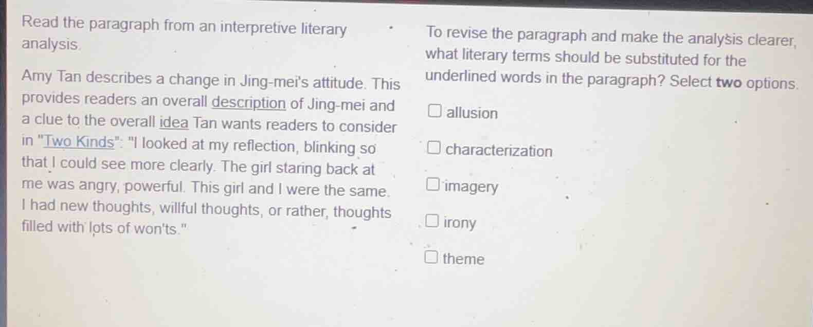 read the paragraph from an interpretive literary analysis. amy tan desc…