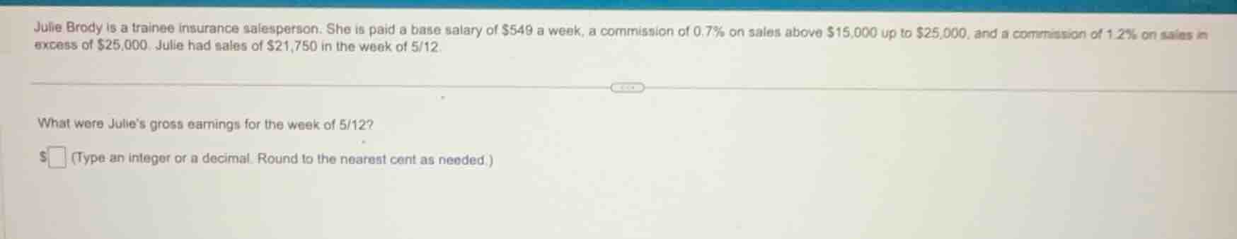 julie brody is a trainee insurance salesperson. she is paid a base sala…