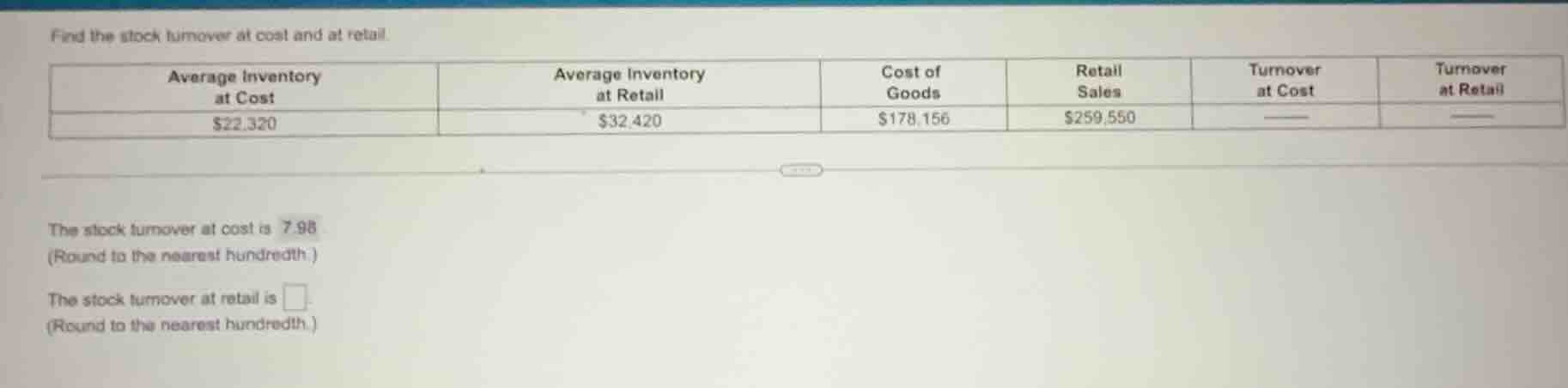 find the stock turnover at cost and at retail. | average inventory at c…