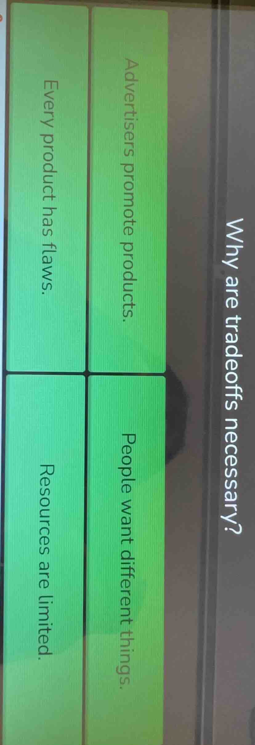 why are tradeoffs necessary? advertisers promote products. every produc…