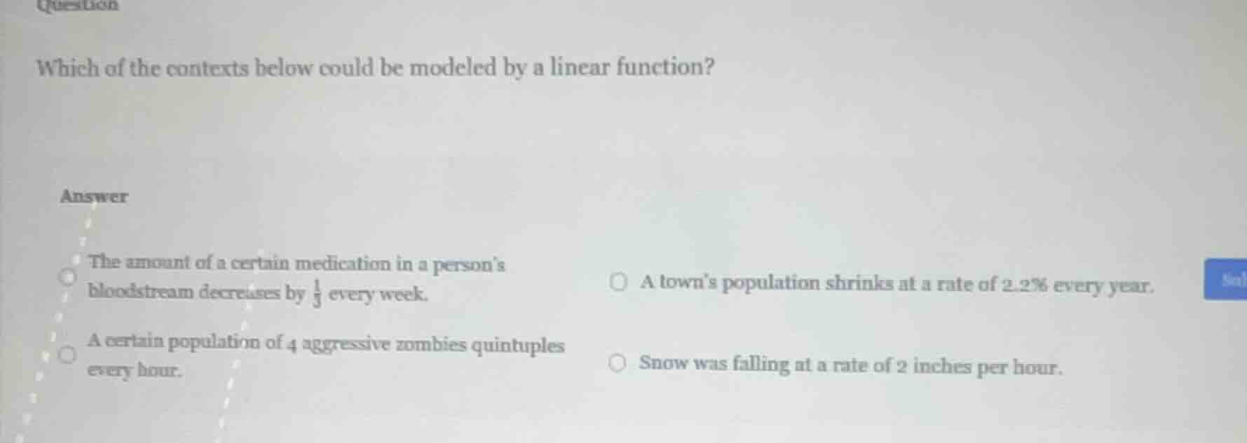 question which of the contexts below could be modeled by a linear funct…