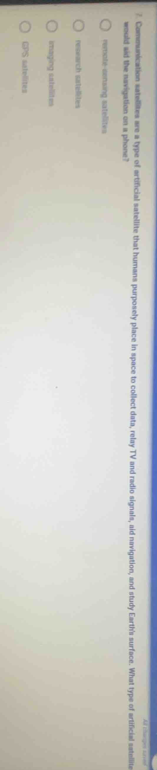 7. communication satellites are a type of artificial satellite that hum…