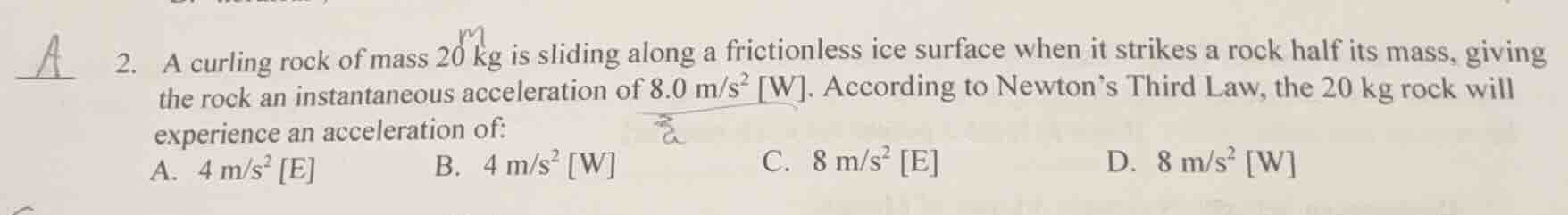 2. a curling rock of mass 20 kg is sliding along a frictionless ice sur…