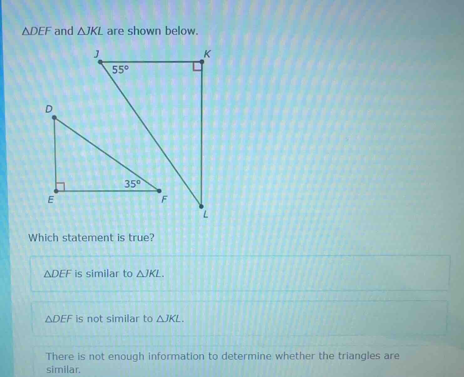 △def and △jkl are shown below. which statement is true? △def is similar…