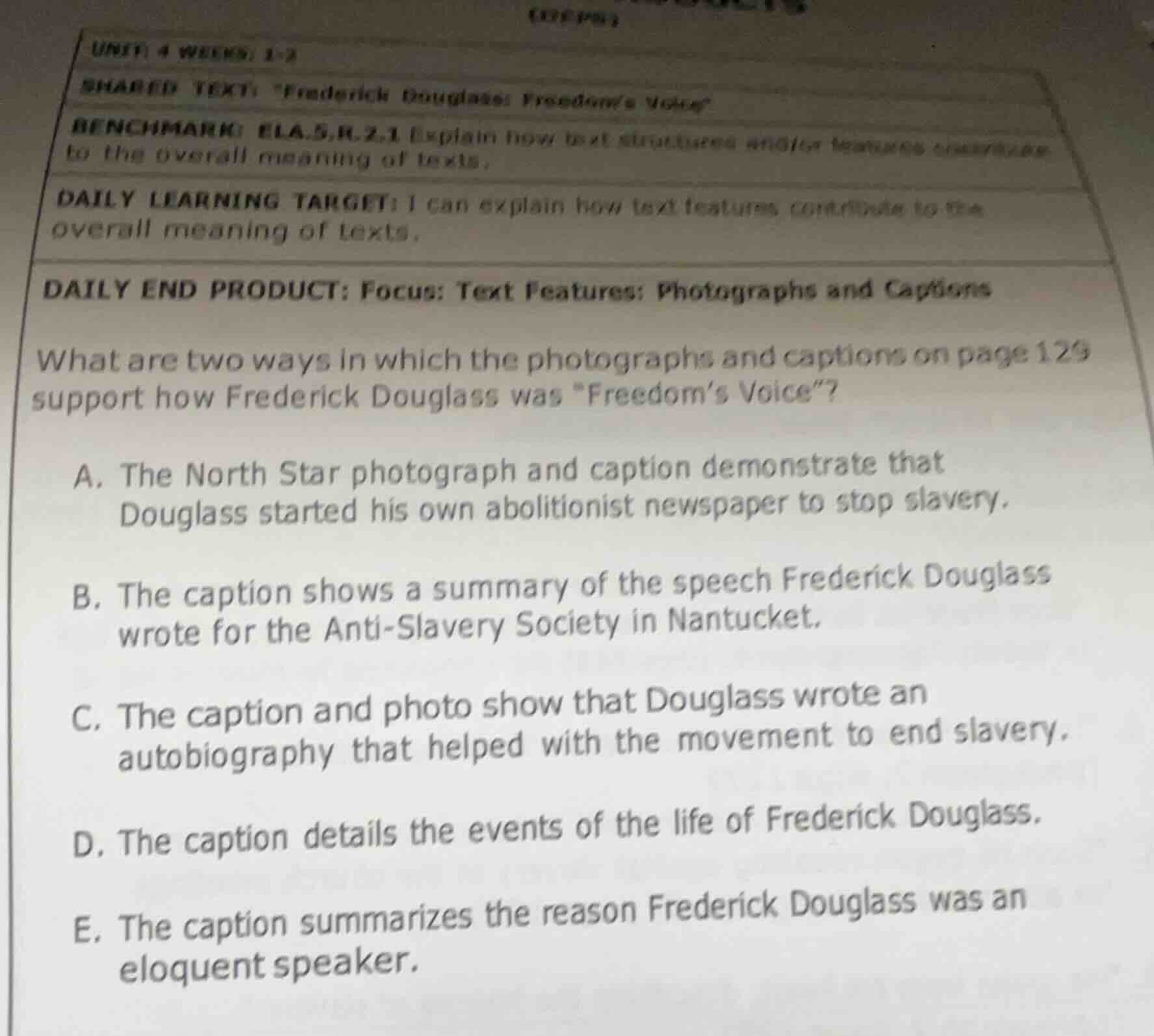 unit: 4 weeks: 1-3 shared text: \frederick douglass: freedoms voice\ be…