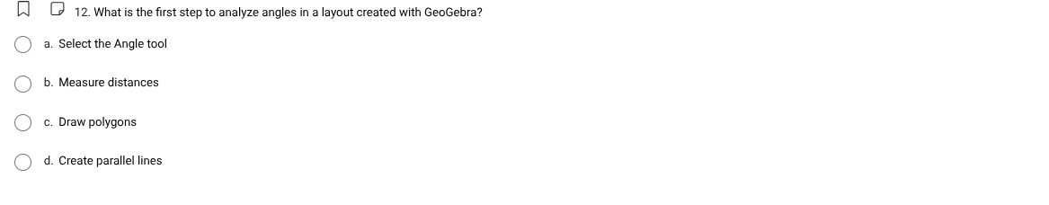 12. what is the first step to analyze angles in a layout created with g…