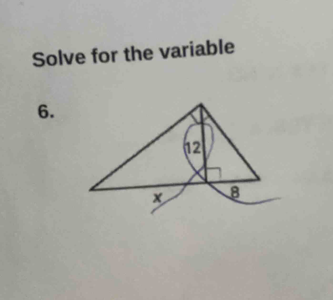 solve for the variable 6. triangle with segments labeled 12, 8, and x, …