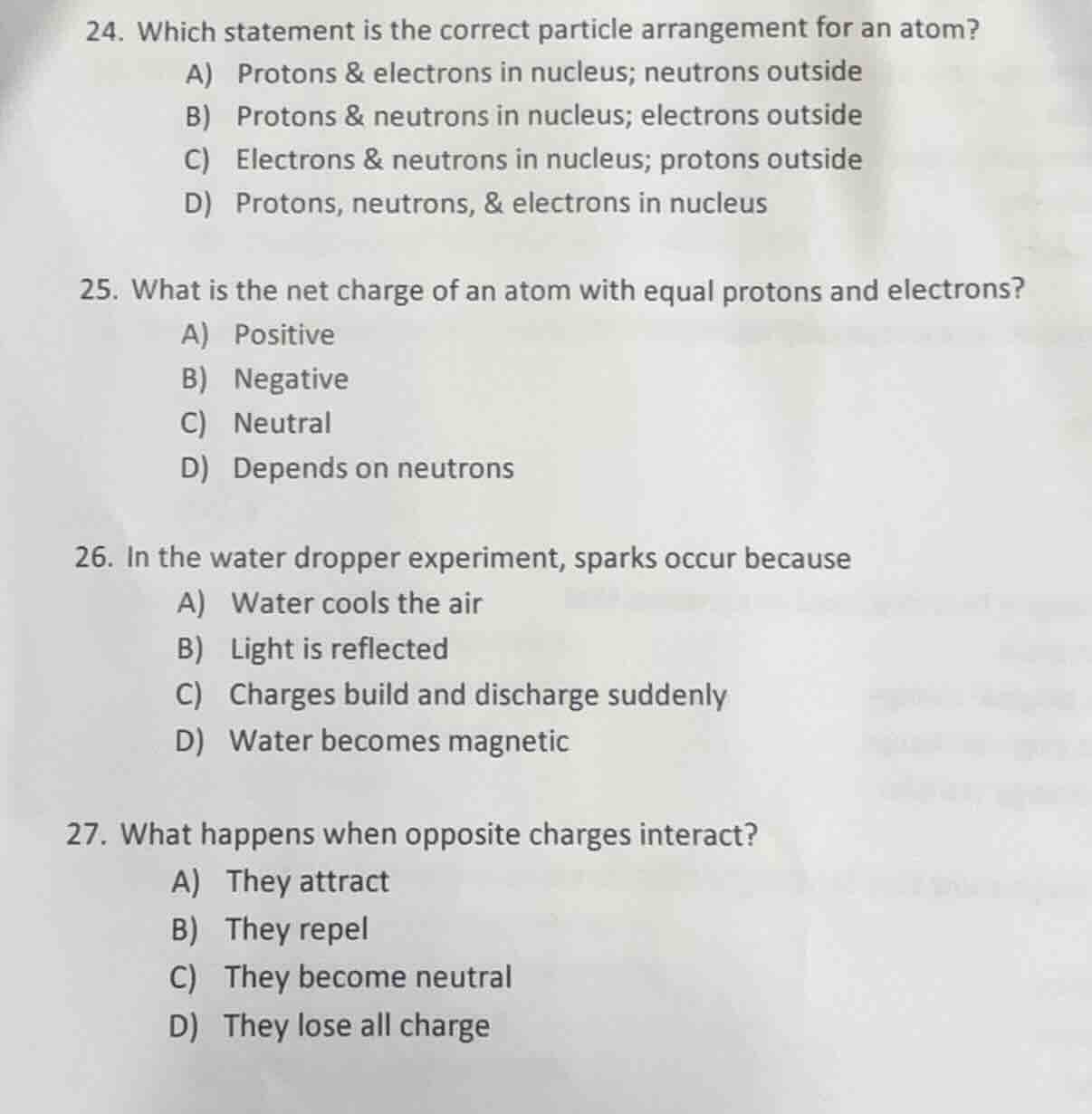 24. which statement is the correct particle arrangement for an atom? a)…