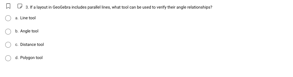 3. if a layout in geogebra includes parallel lines, what tool can be us…