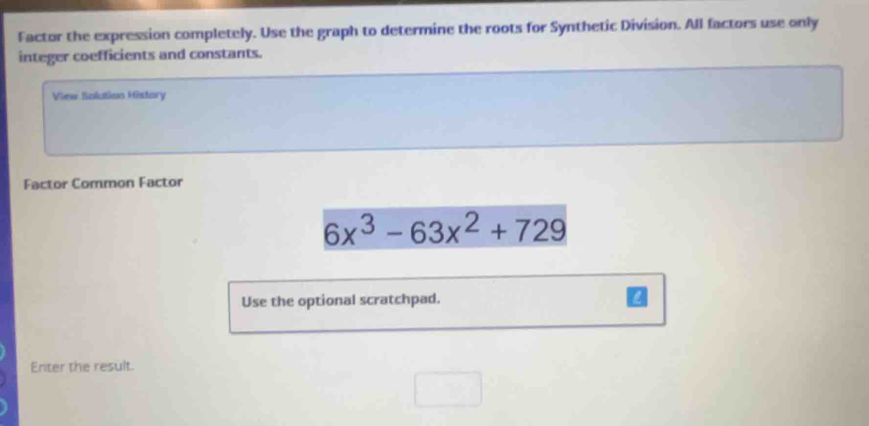 factor the expression completely. use the graph to determine the roots …
