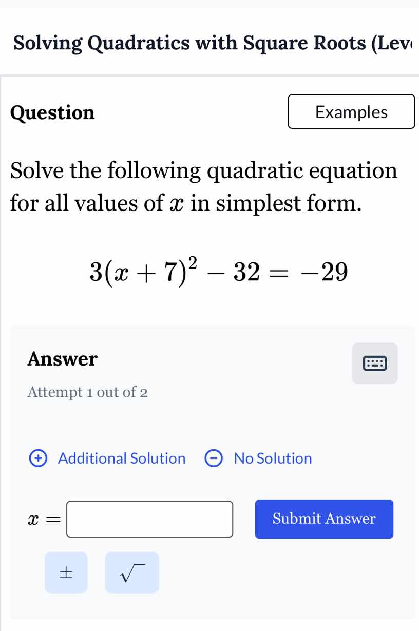 solving quadratics with square roots (lev question solve the following …