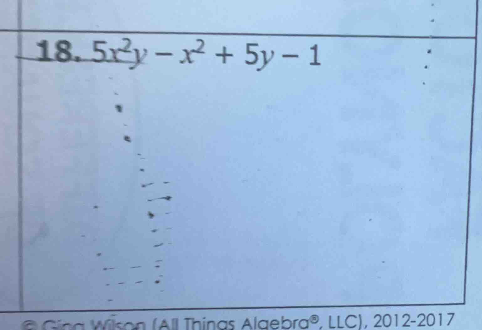 18. $5x^{2}y - x^{2} + 5y - 1$