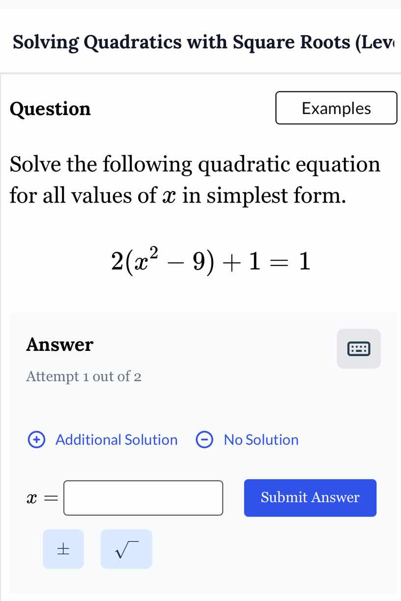 solving quadratics with square roots (lev question examples solve the f…