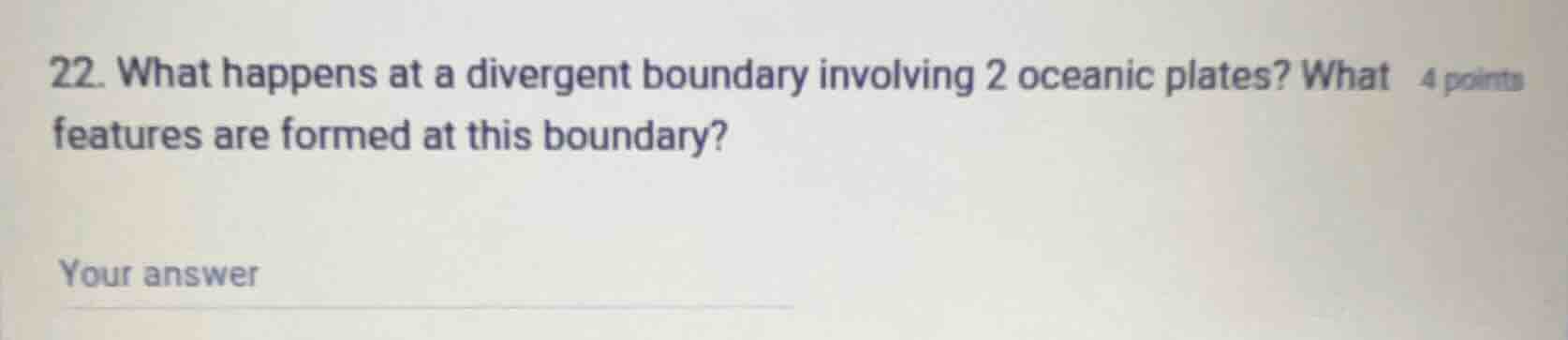 22. what happens at a divergent boundary involving 2 oceanic plates? wh…
