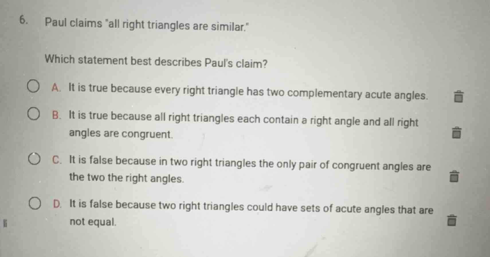 6. paul claims \all right triangles are similar.\ which statement best …