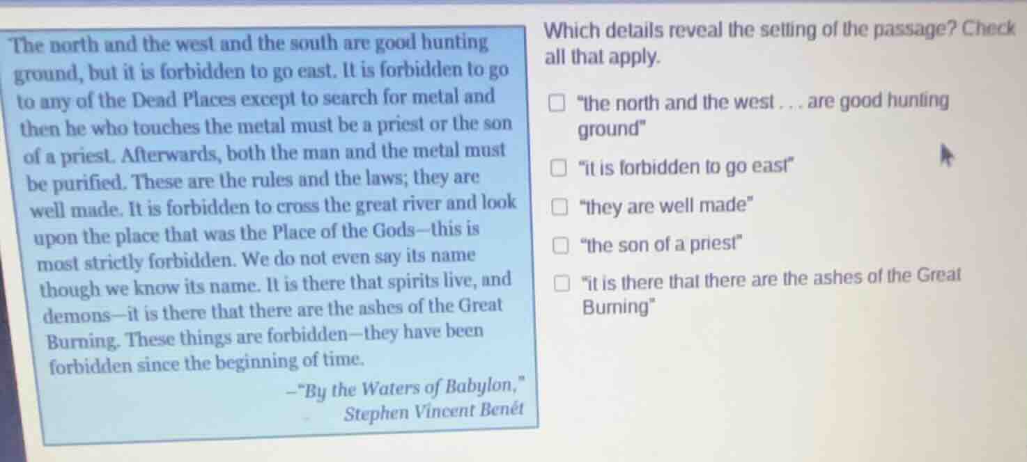 the north and the west and the south are good hunting ground, but it is…