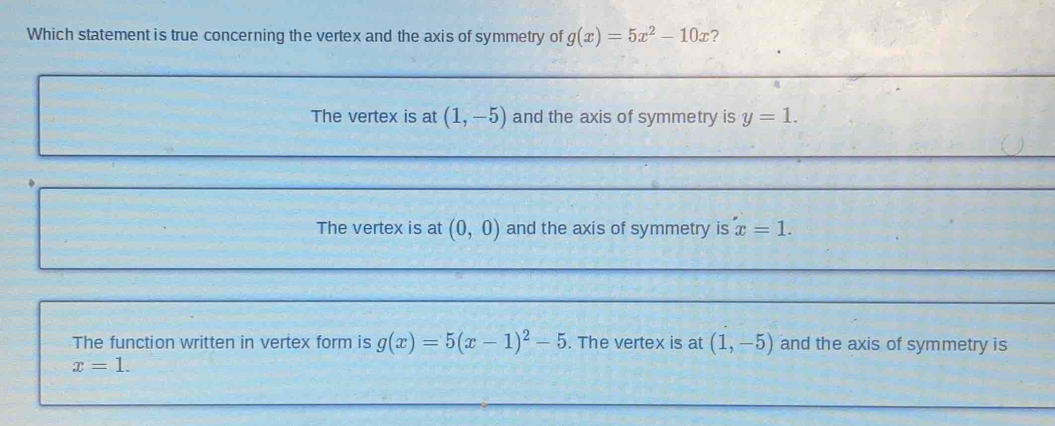 which statement is true concerning the vertex and the axis of symmetry …