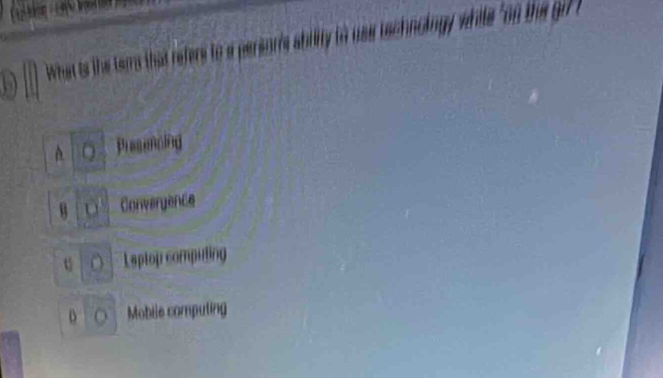 what is the term that refers to a persons ability to use technology whi…