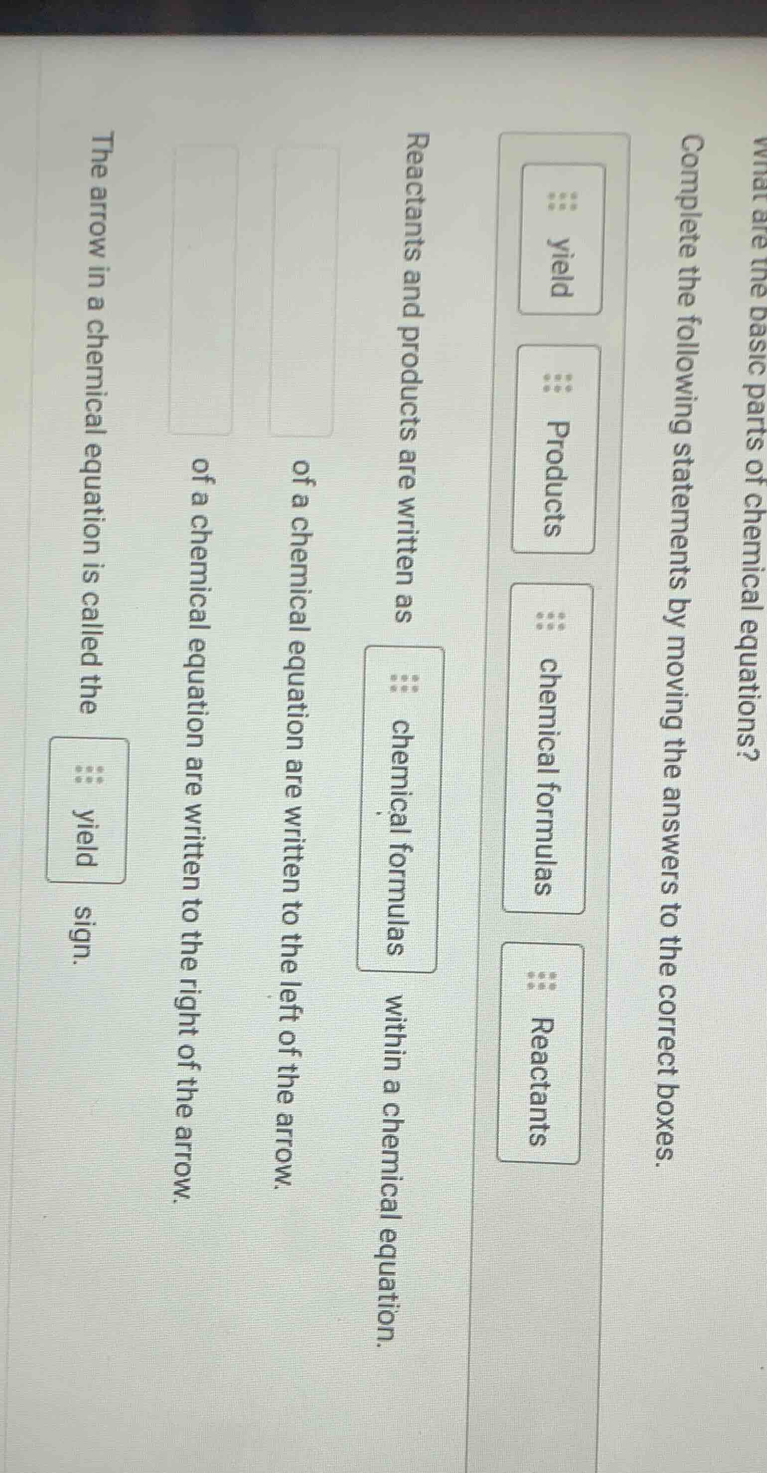 what are the basic parts of chemical equations? complete the following …