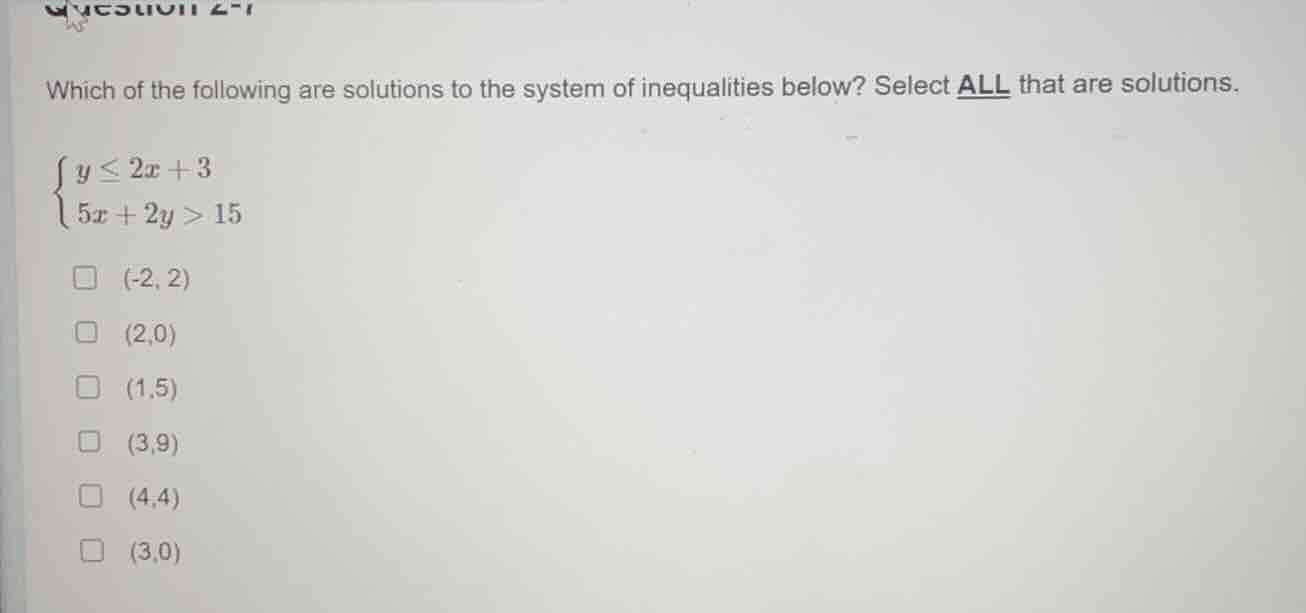 which of the following are solutions to the system of inequalities belo…