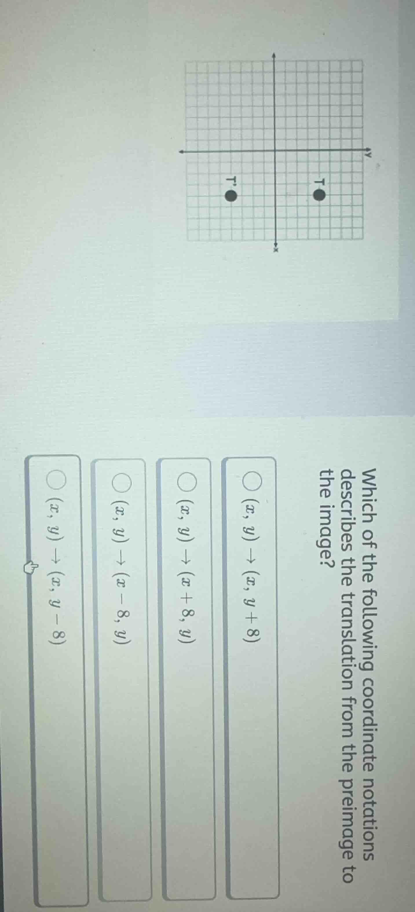 which of the following coordinate notations describes the translation f…