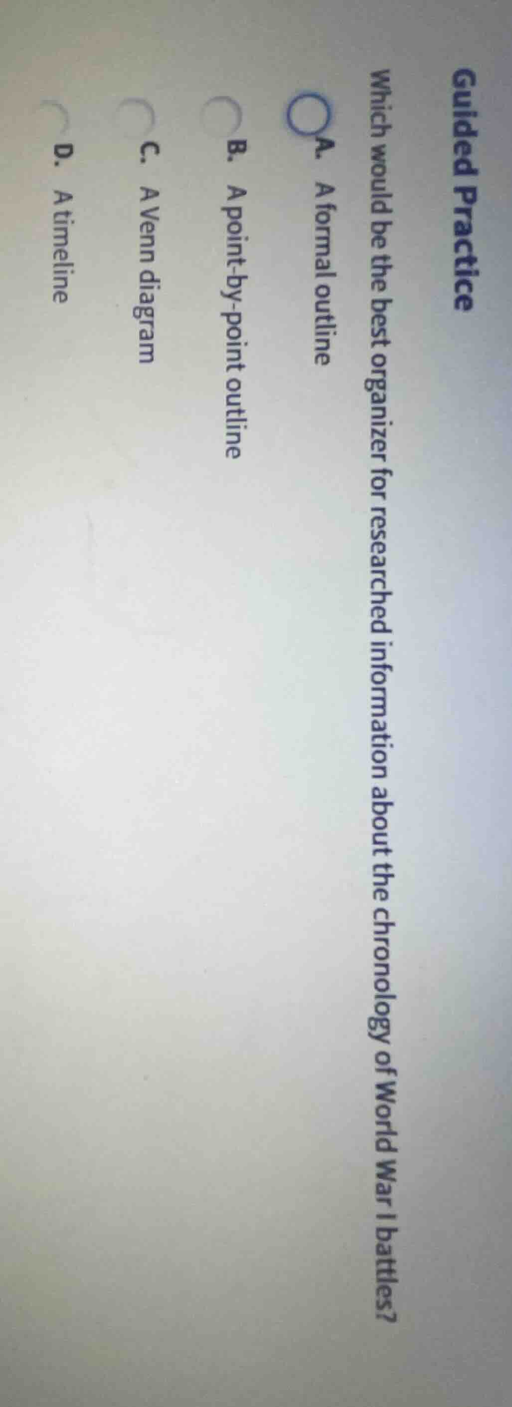 guided practice which would be the best organizer for researched inform…
