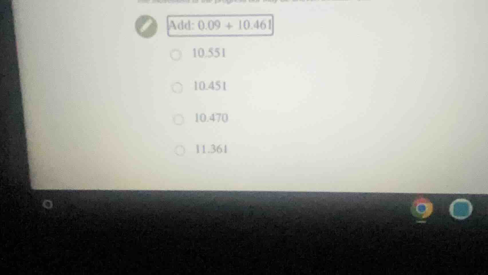 add: 0.09 + 10.461 10.551 10.451 10.470 11.361
