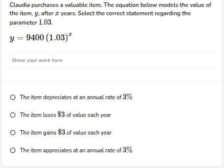 claudia purchases a valuable item. the equation below models the value …