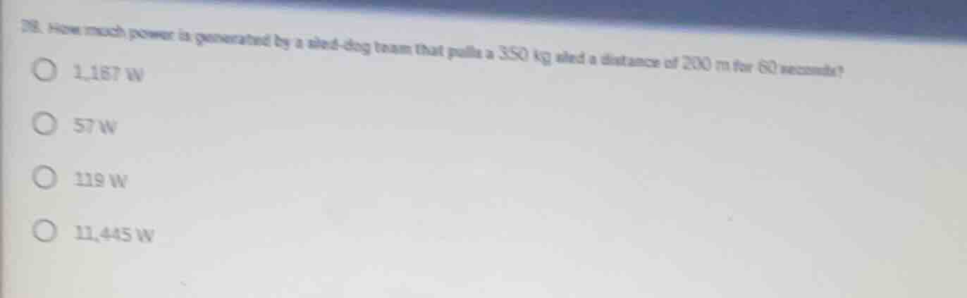 28. how much power is generated by a sled - dog team that pulls a 350 k…