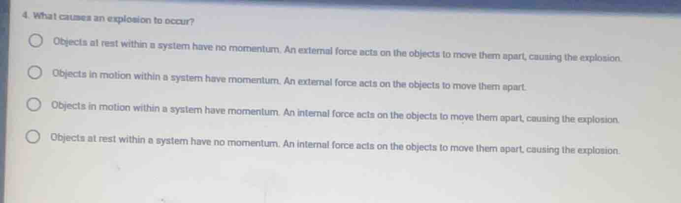 4. what causes an explosion to occur? objects at rest within a system h…