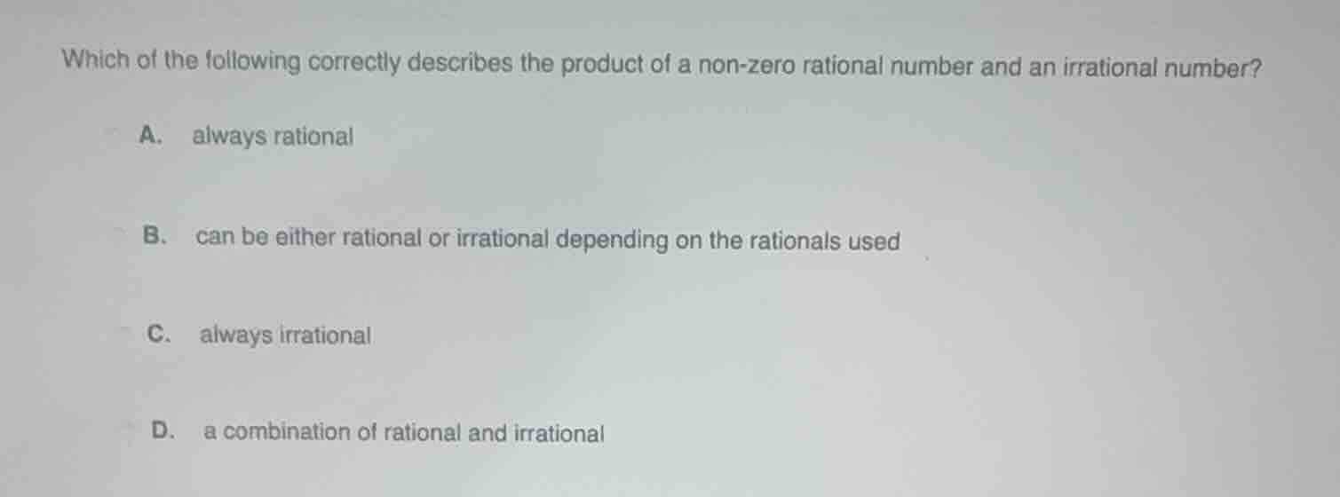 which of the following correctly describes the product of a non - zero …