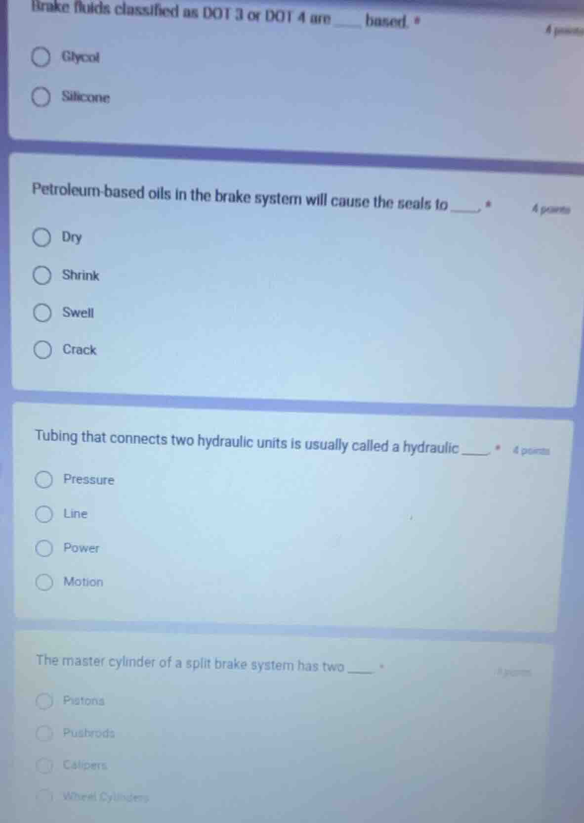 brake fluids classified as dot 3 or dot 4 are ___ based. glycol silicon…