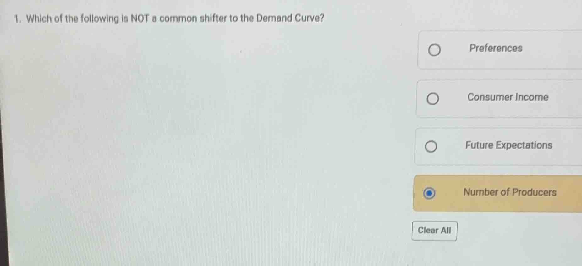 1. which of the following is not a common shifter to the demand curve? …