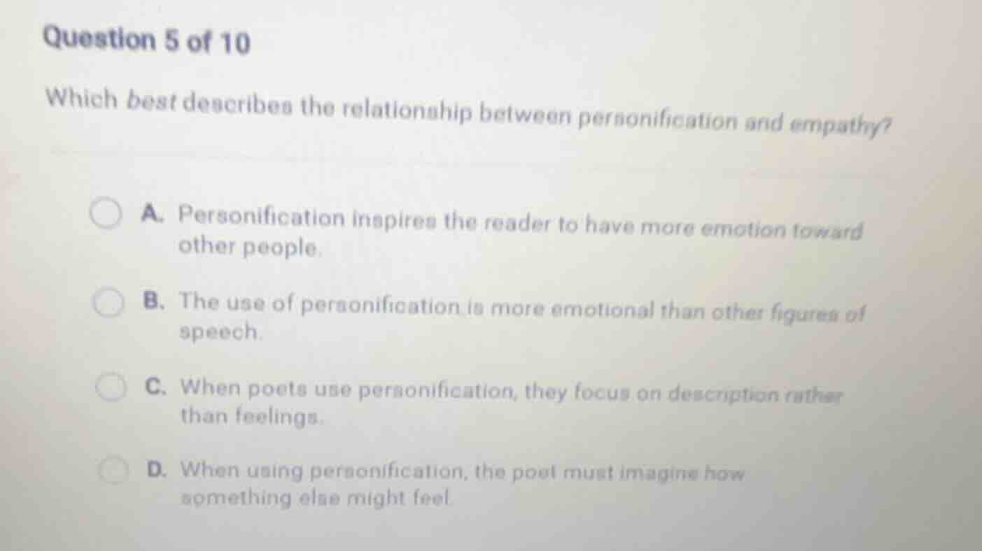 question 5 of 10 which best describes the relationship between personif…