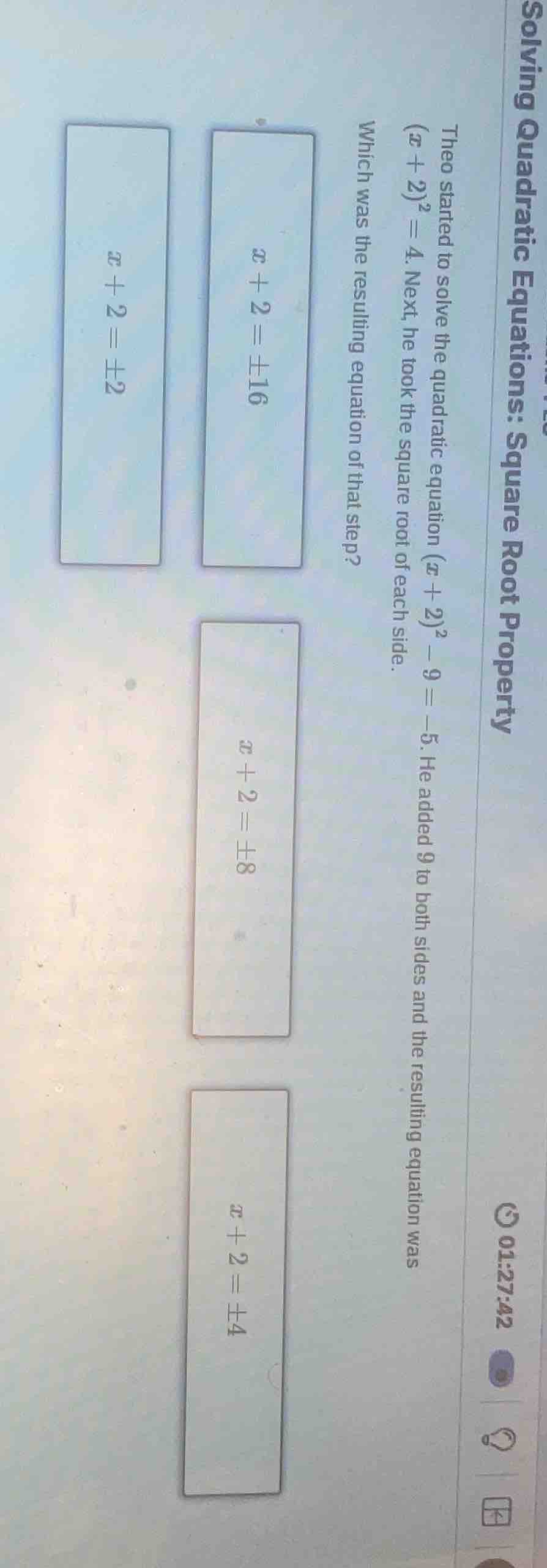 solving quadratic equations: square root property theo started to solve…