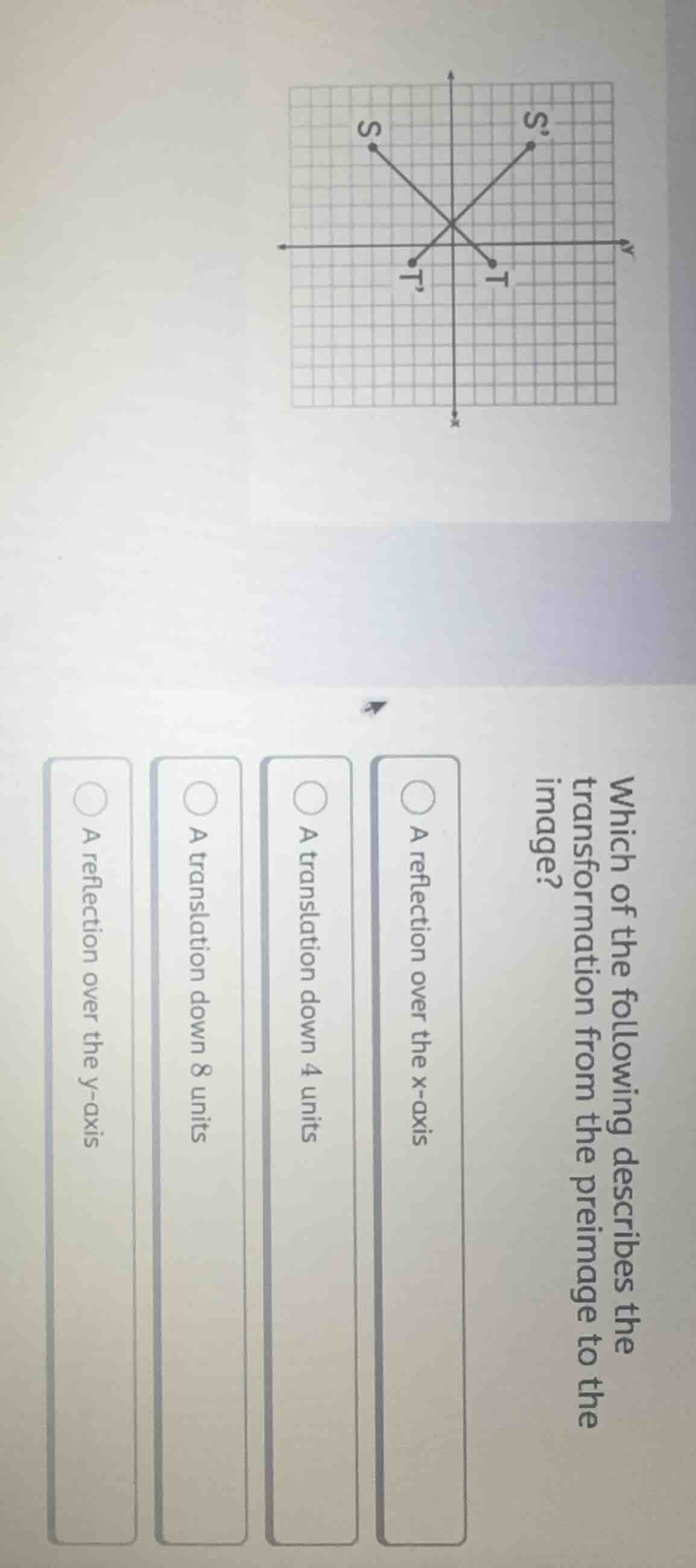 which of the following describes the transformation from the preimage t…