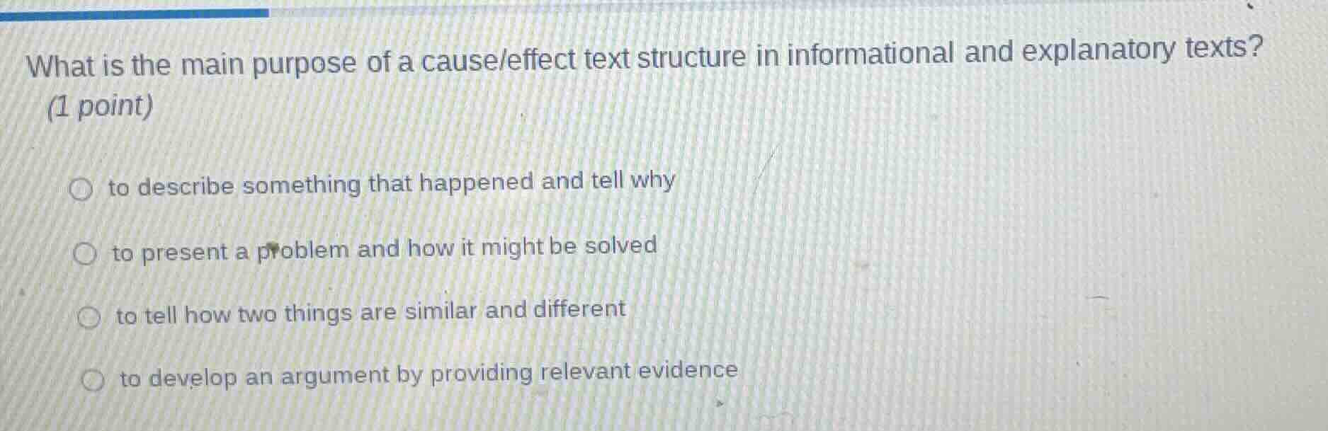 what is the main purpose of a cause/effect text structure in informatio…