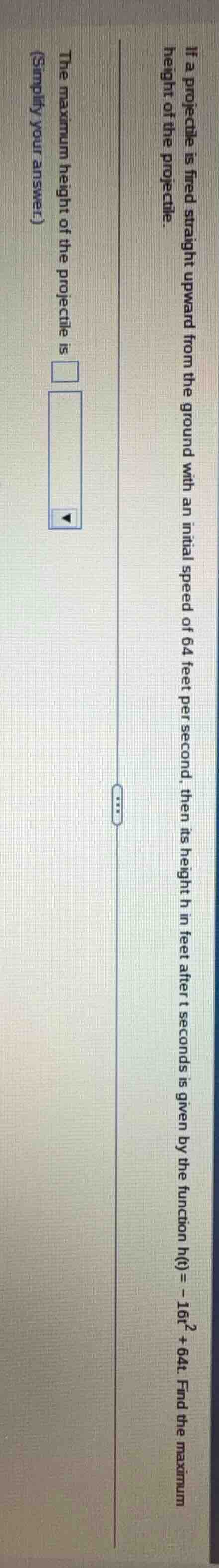 if a projectile is fired straight upward from the ground with an initia…