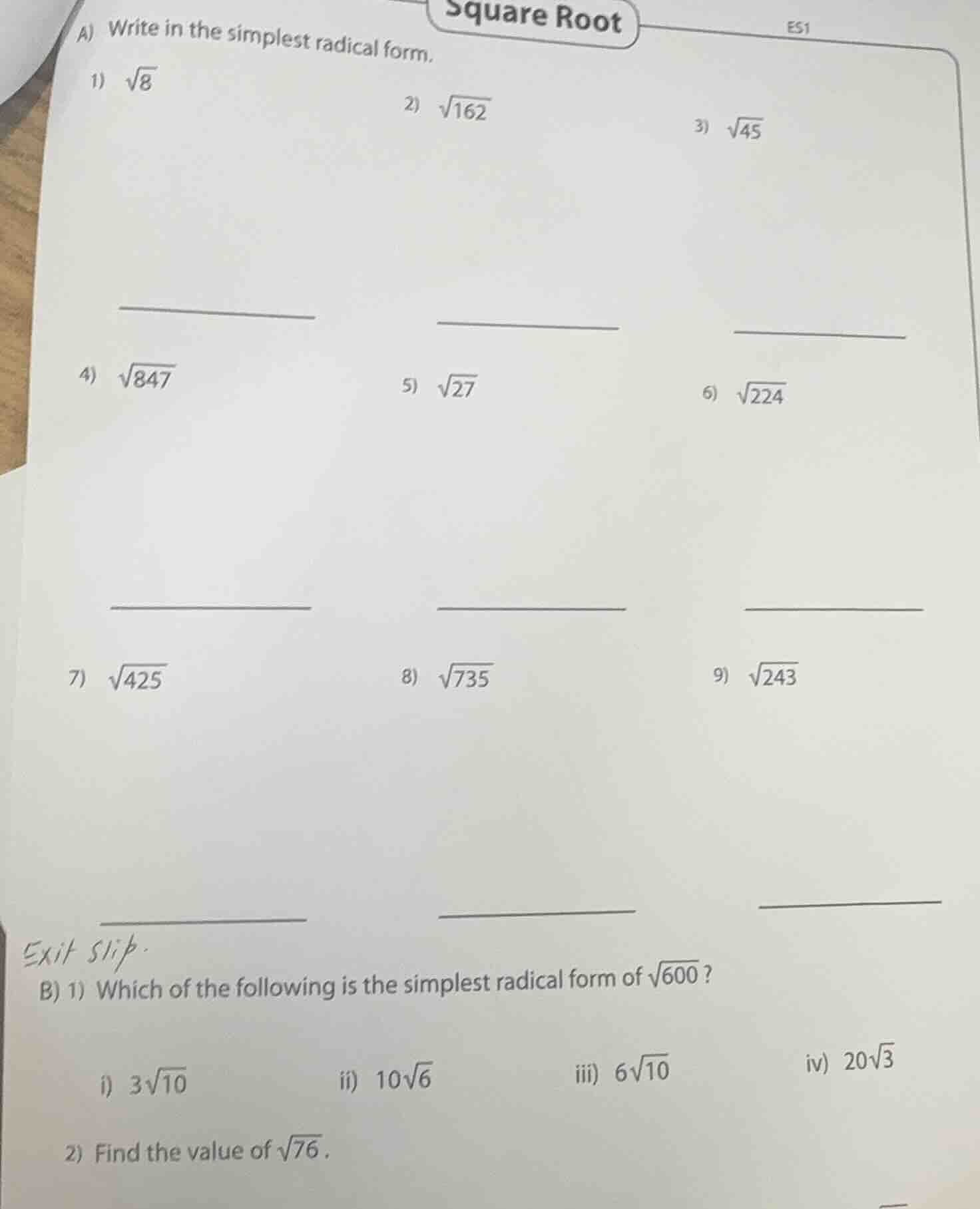 square root a) write in the simplest radical form. 1) $\\sqrt{8}$ 2) $\…