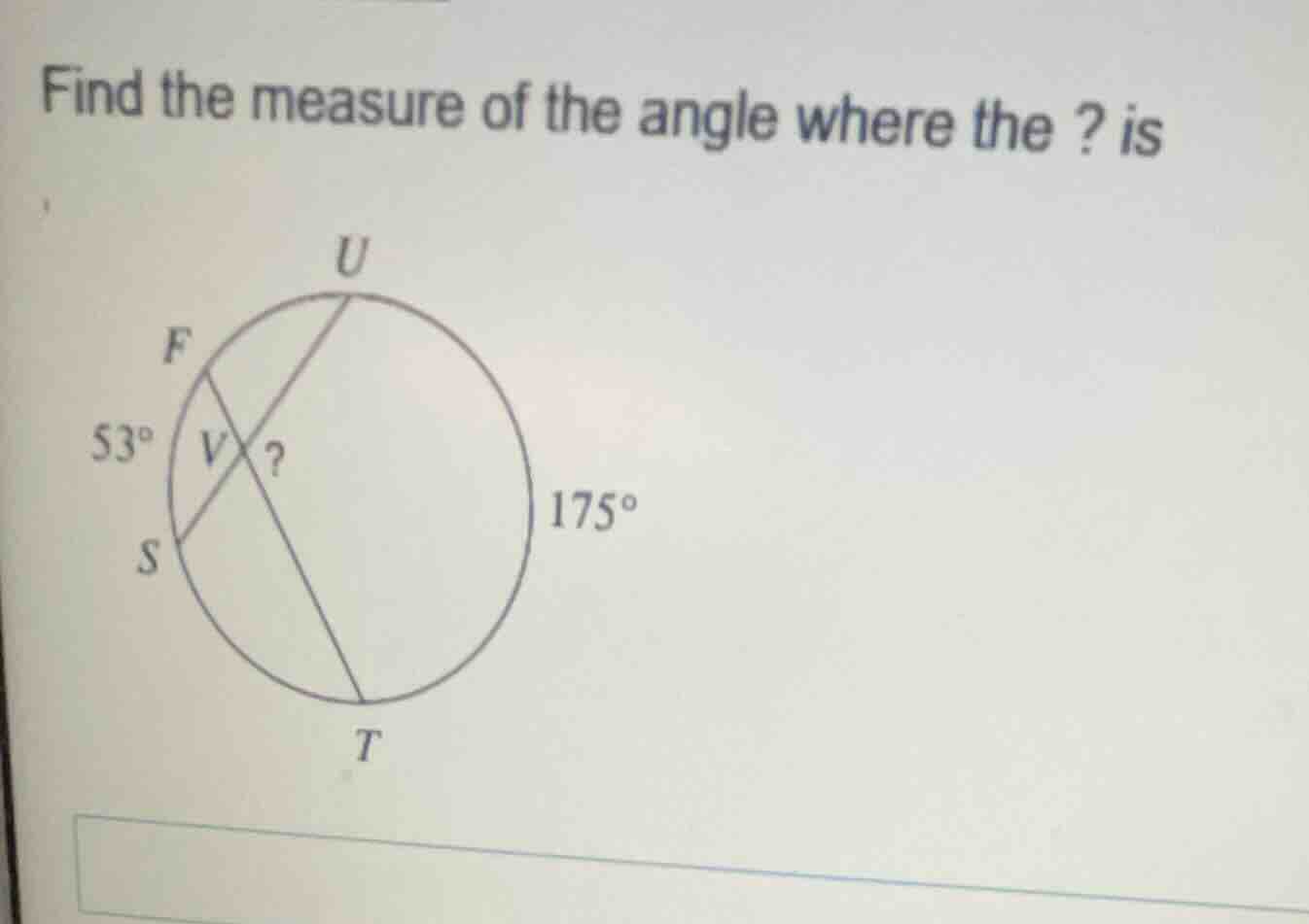 find the measure of the angle where the ? is